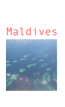




Maldives
￼
